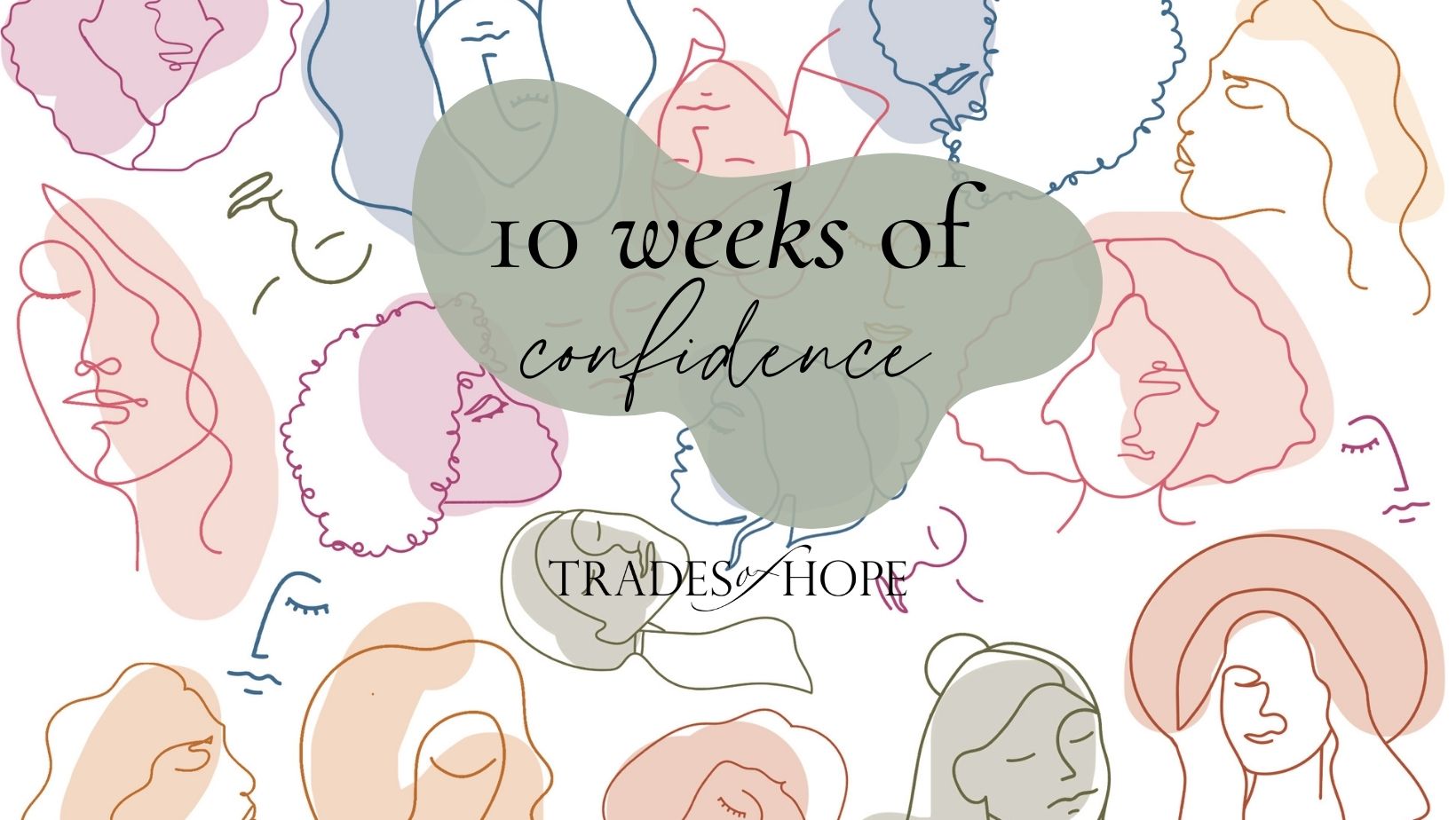10 Weeks of Confidence