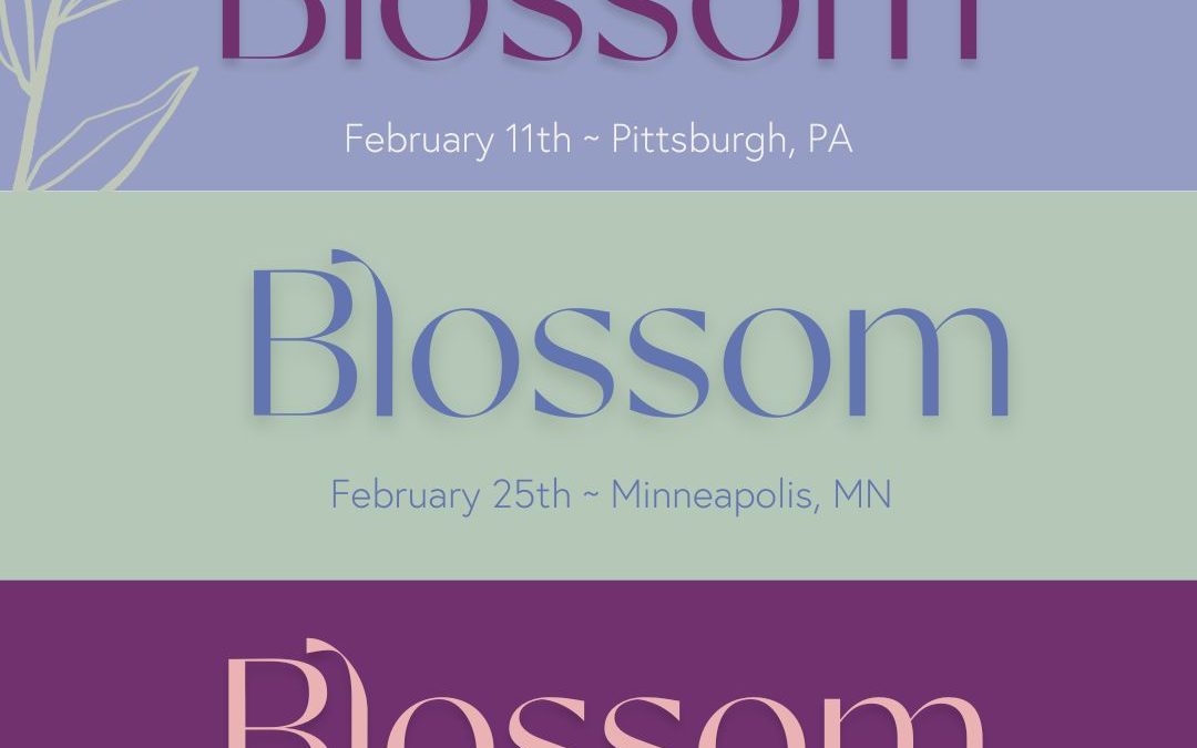 Will we see you BLOSSOM with us?