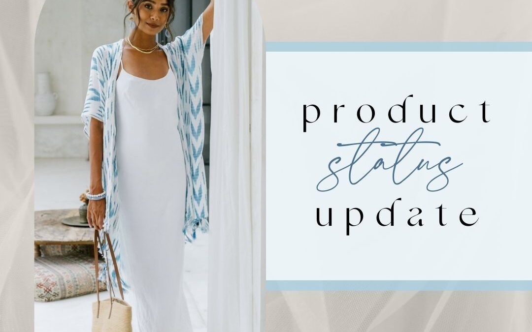Product Status Update: 6/17/24