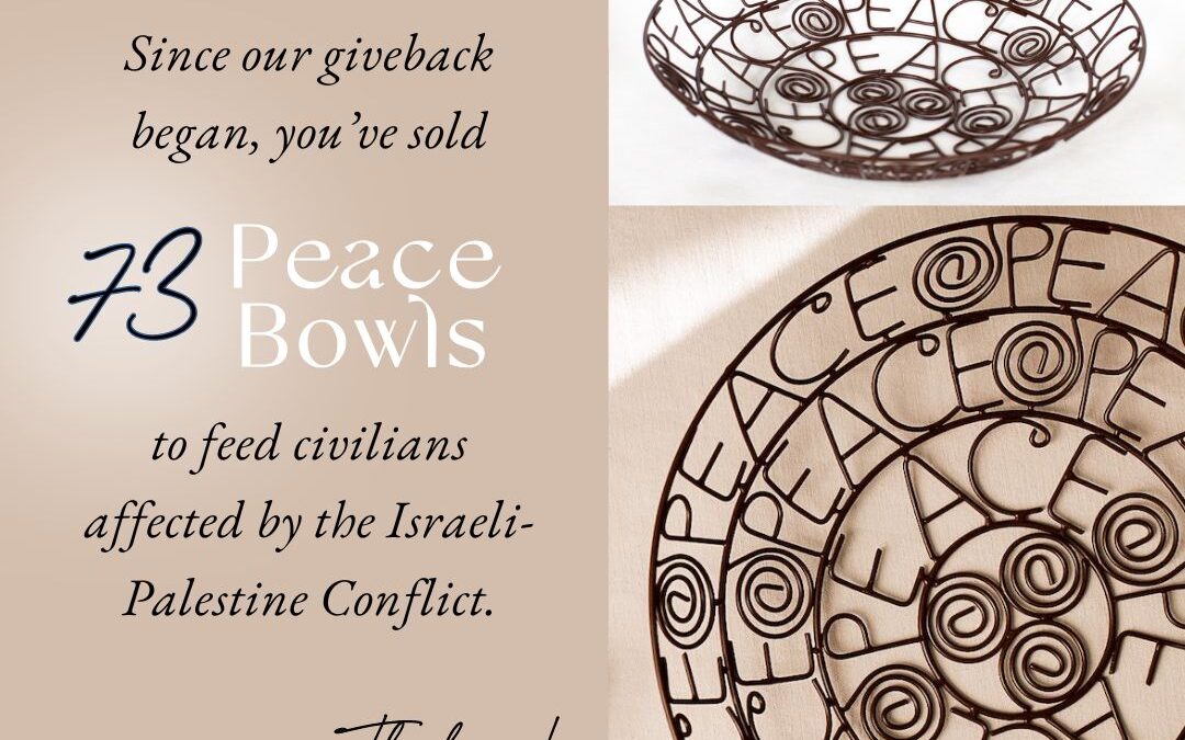 Update on our Peace Bowl Giveback