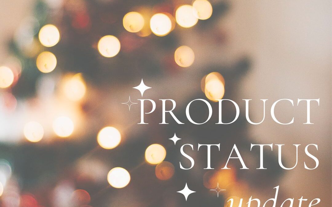 Product Status Update: 12/18/23