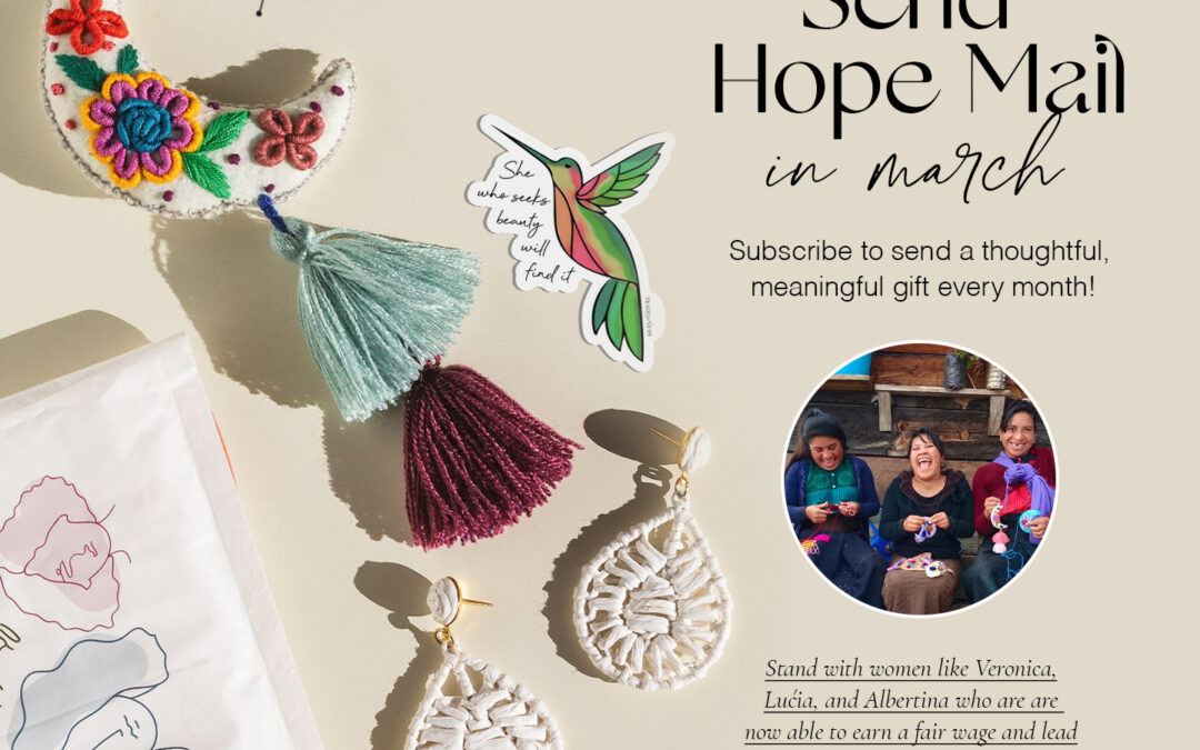 March HOPE MAIL starts today!