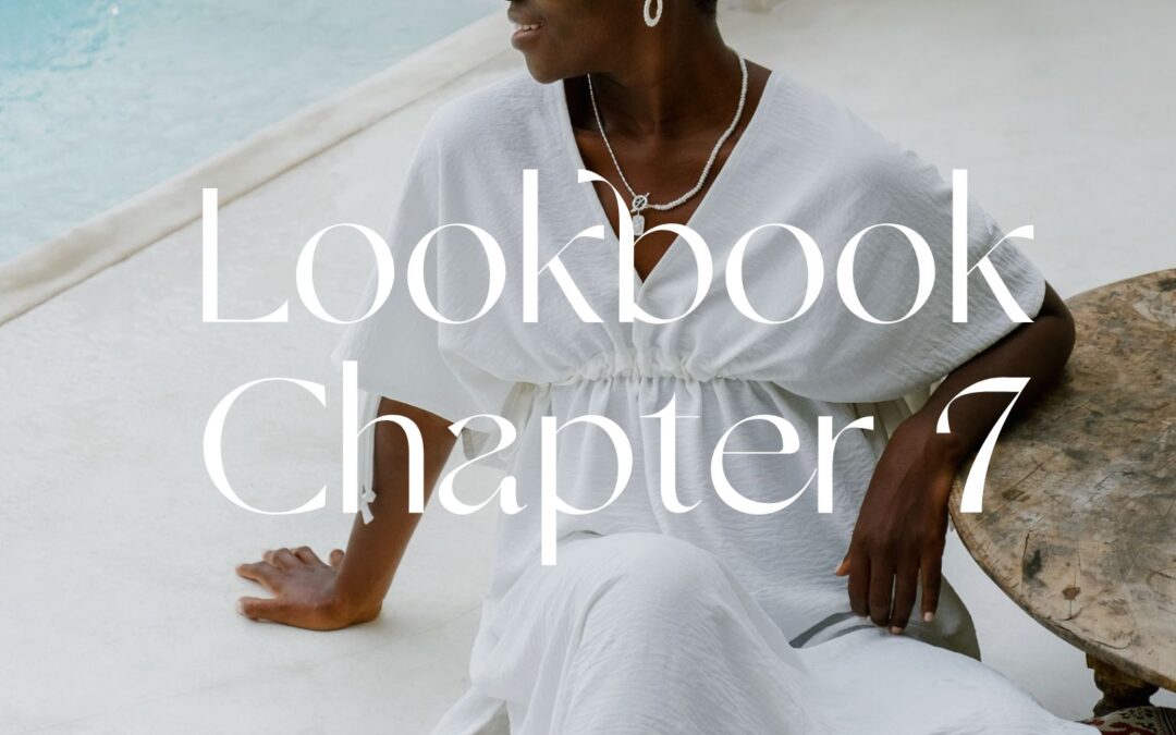 The July Chapter of our 2023 Lookbook is here